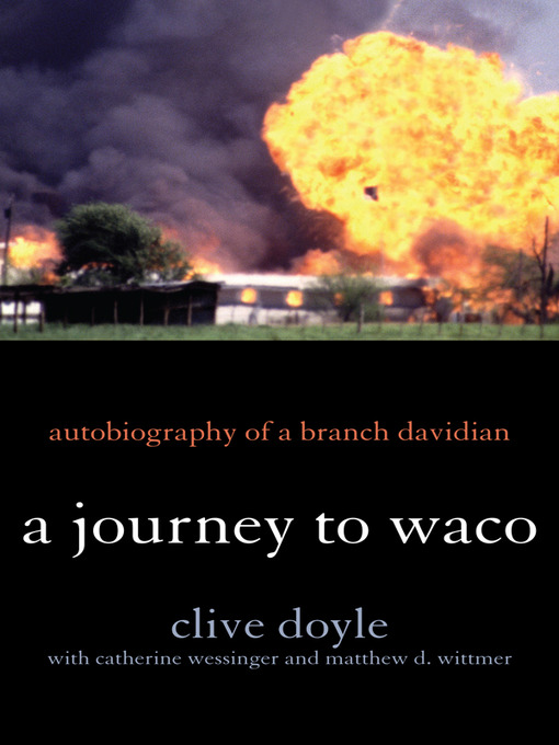 Title details for A Journey to Waco by Clive Doyle - Available